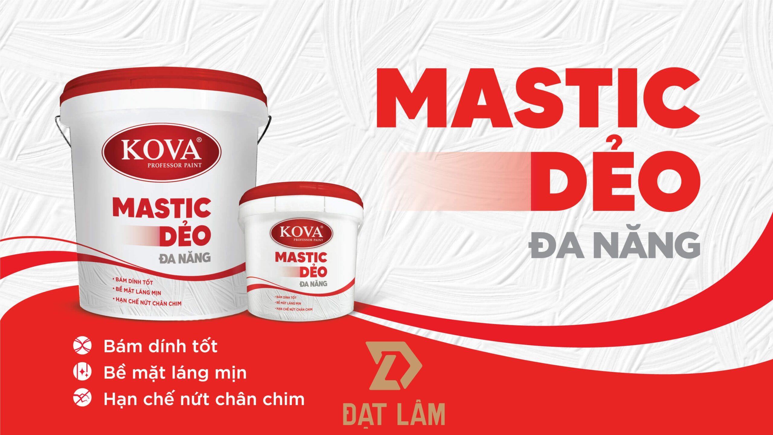 Tính Năng Mastic Dẻo KOVA Đa Năng